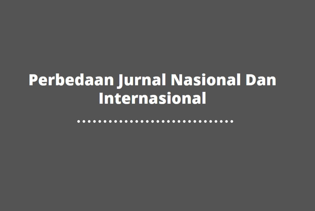 jurnal nasional vs internasional